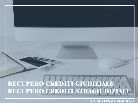 Avvocato Recupero Crediti